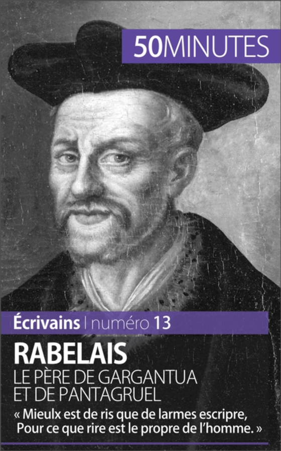 Rabelais, le père de Gargantua et de Pantagruel (e-bog) af 50minutes