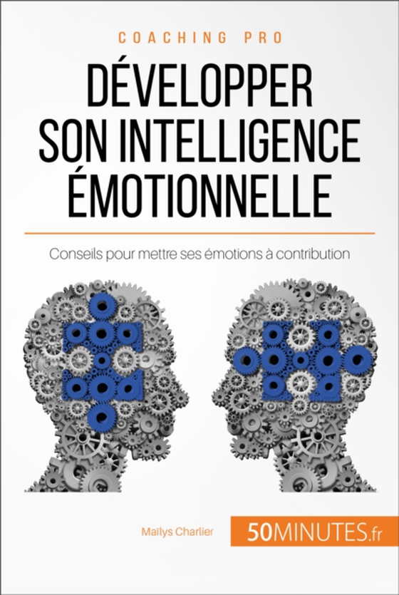 Développer son intelligence émotionnelle (e-bog) af 50minutes