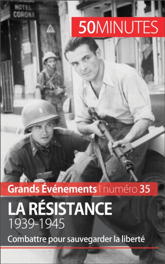 La Résistance. 1939-1945 (e-bog) af 50minutes