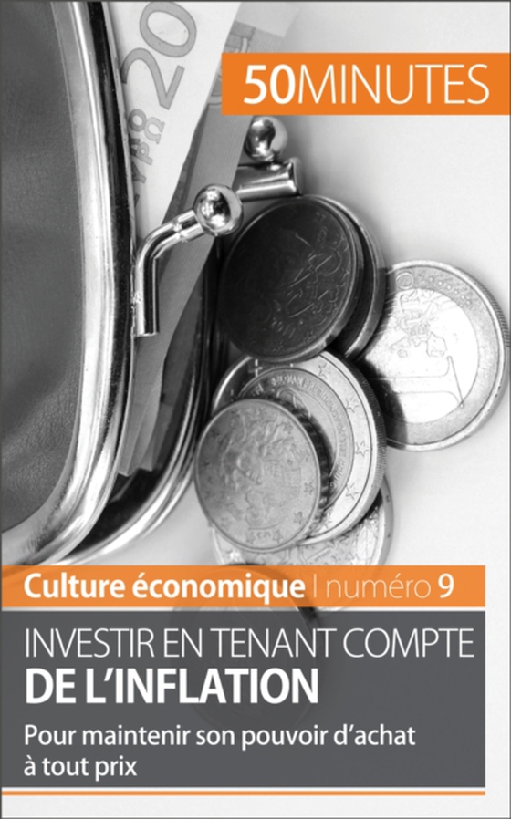 Investir en tenant compte de l'inflation (e-bog) af 50minutes