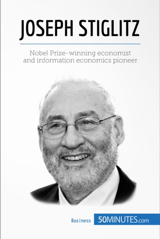 Joseph Stiglitz (e-bog) af 50minutes