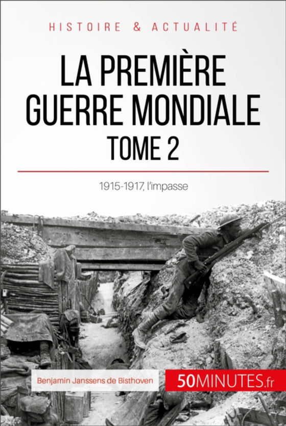 La Première Guerre mondiale (Tome 2) (e-bog) af 50Minutes