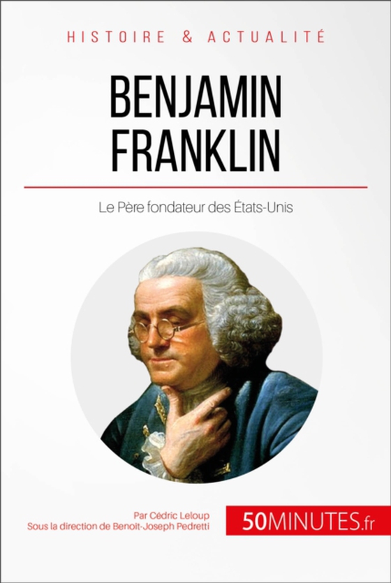 Benjamin Franklin (e-bog) af 50Minutes