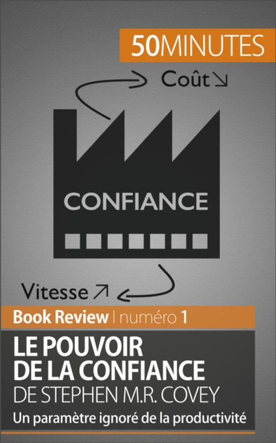 Le Pouvoir de la confiance de Stephen M.R. Covey  (e-bog) af 50minutes