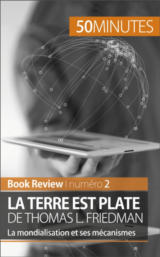 La Terre est plate de Thomas L. Friedman (Book Review) (e-bog) af 50minutes