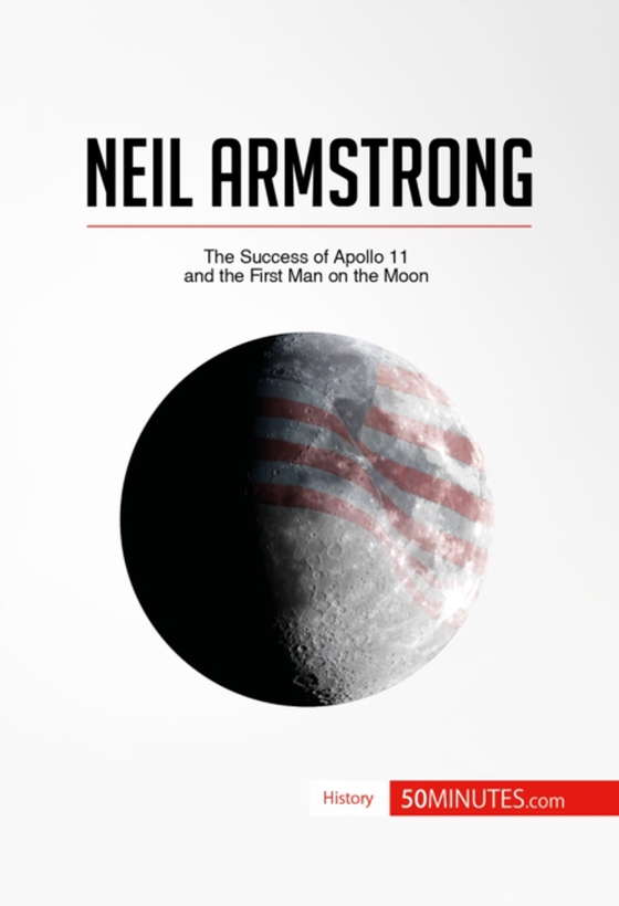 Neil Armstrong (e-bog) af 50minutes