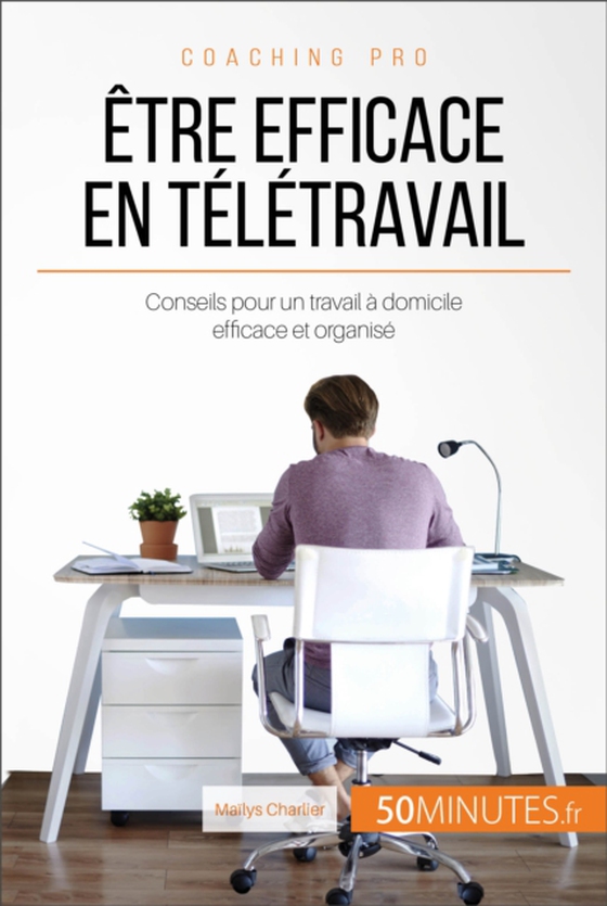 Être efficace en télétravail  (e-bog) af 50minutes