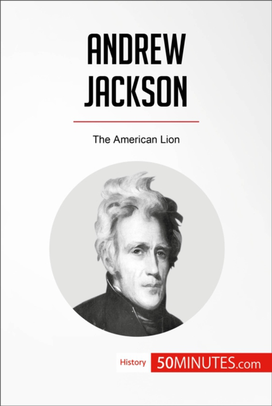 Andrew Jackson (e-bog) af 50minutes