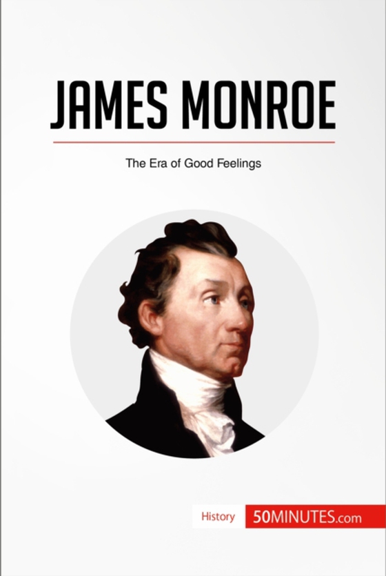 James Monroe (e-bog) af 50minutes