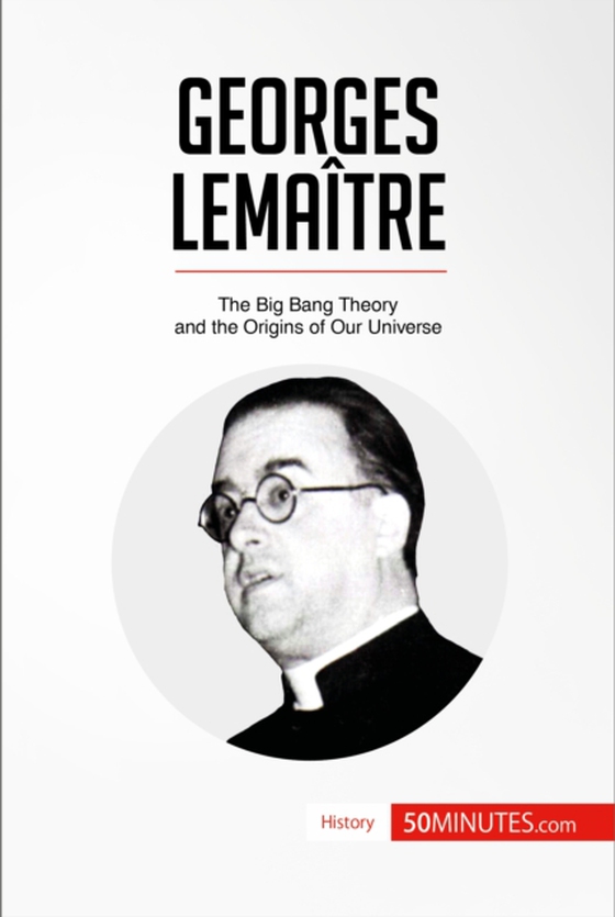 Georges Lemaitre (e-bog) af 50minutes