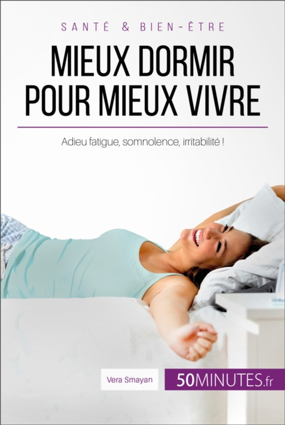 Mieux dormir pour mieux vivre (e-bog) af 50Minutes