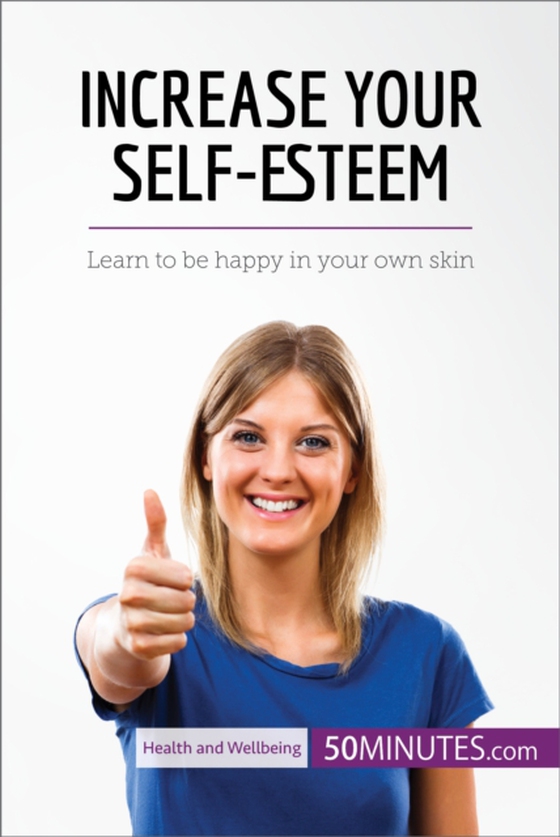 Increase Your Self-Esteem