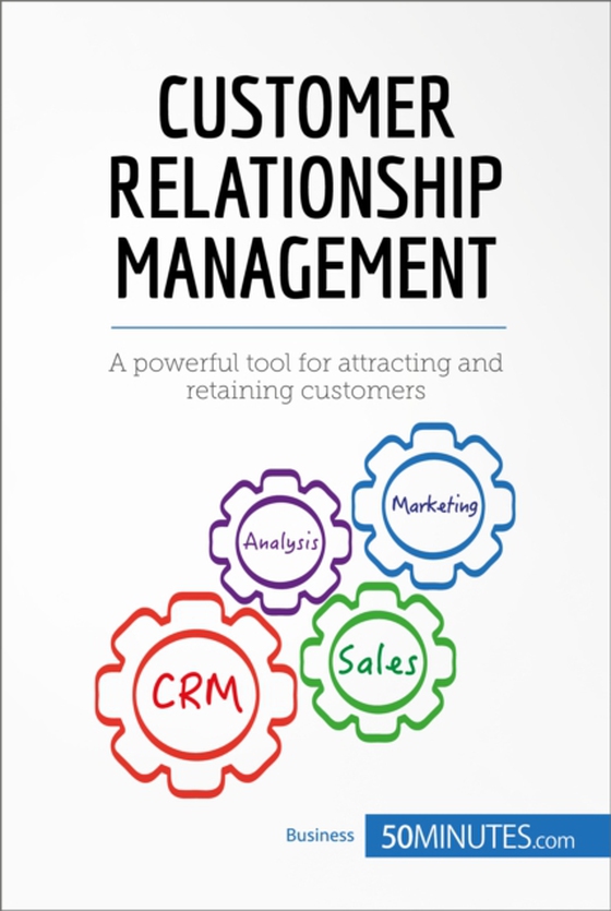 Customer Relationship Management