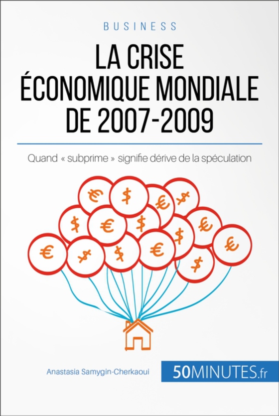 La crise économique mondiale de 2007-2009 (e-bog) af Samygin-Cherkaoui, Anastasia