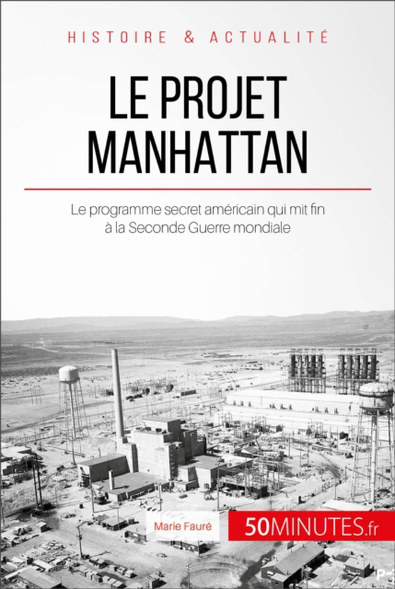 Le projet Manhattan (e-bog) af 50minutes