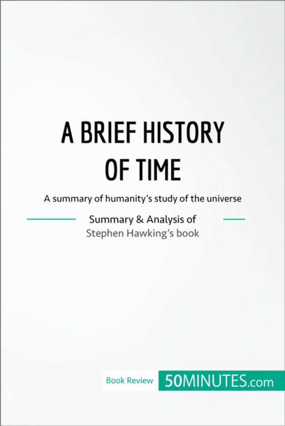 Book Review: A Brief History of Time by Stephen Hawking (e-bog) af 50minutes