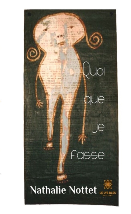 Quoi que je fasse (e-bog) af Nottet, Nathalie