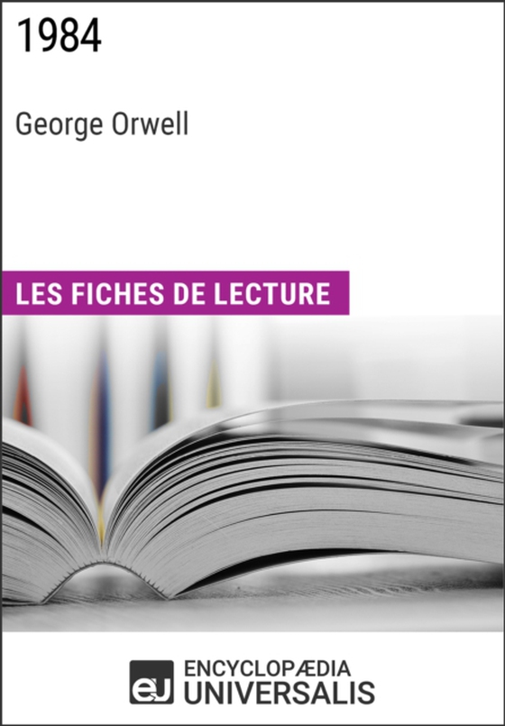 1984 de George Orwell (e-bog) af Universalis, Encyclopaedia