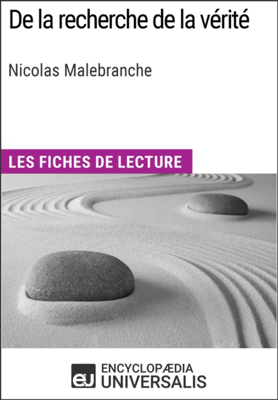 De la recherche de la vérité de Nicolas Malebranche (e-bog) af Universalis, Encyclopaedia