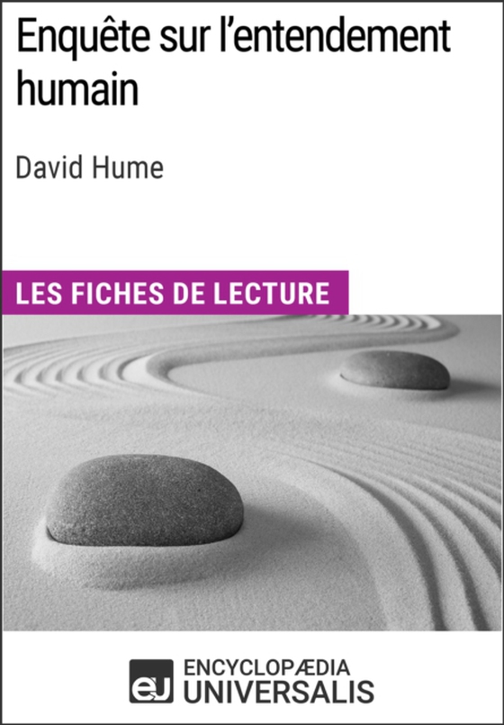 Enquête sur l'entendement humain de David Hume (e-bog) af Universalis, Encyclopaedia