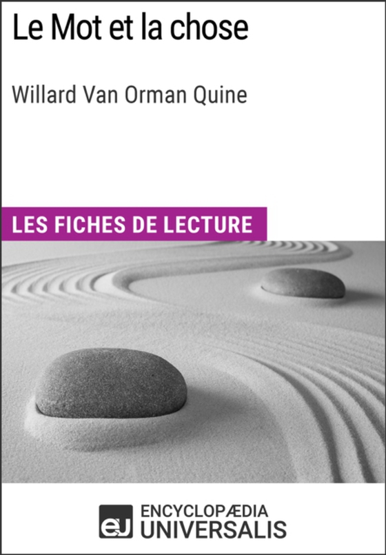 Le Mot et la chose de Willard Van Orman Quine