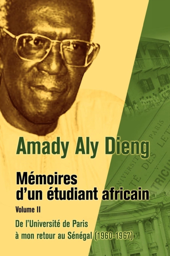 Amady Aly Dieng Memoires dun Etudiant Africain Volume II (e-bog) af Dieng, Aly