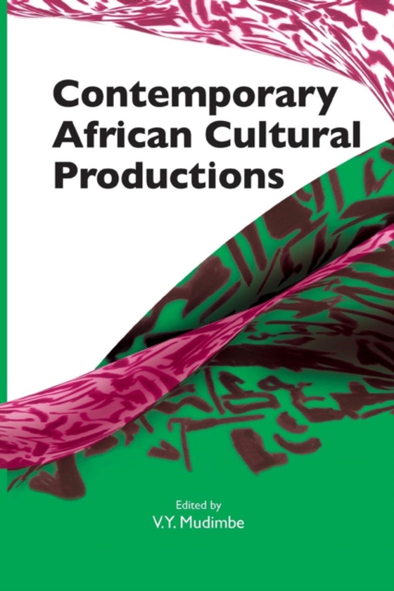 Contemporary African Cultural Productions (e-bog) af -