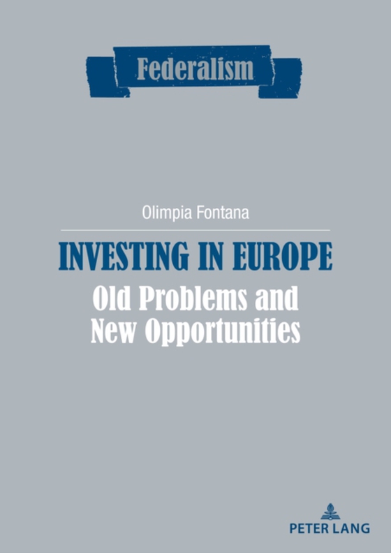 Investing in Europe (e-bog) af Olimpia Fontana, Fontana