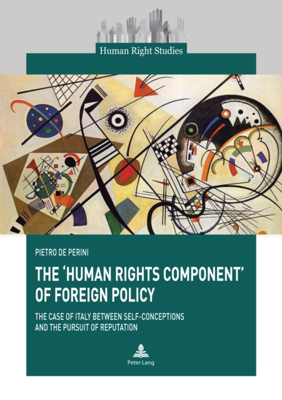 'Human Rights Component' of Foreign Policy (e-bog) af Pietro de Perini, de Perini