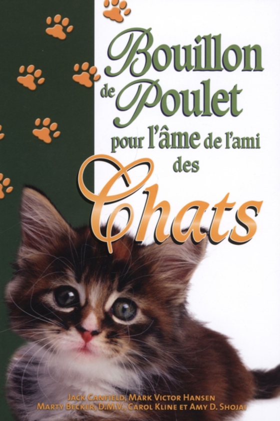 Bouillon de poulet pour l'âme de l'ami des chats (e-bog) af Collectif, Collectif