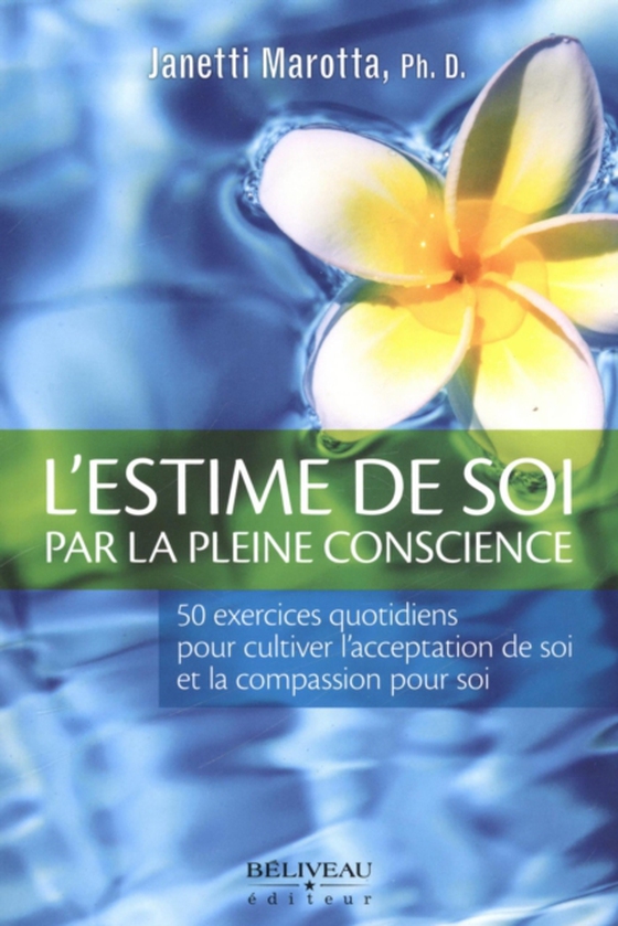 L'estime de soi par la pleine conscience