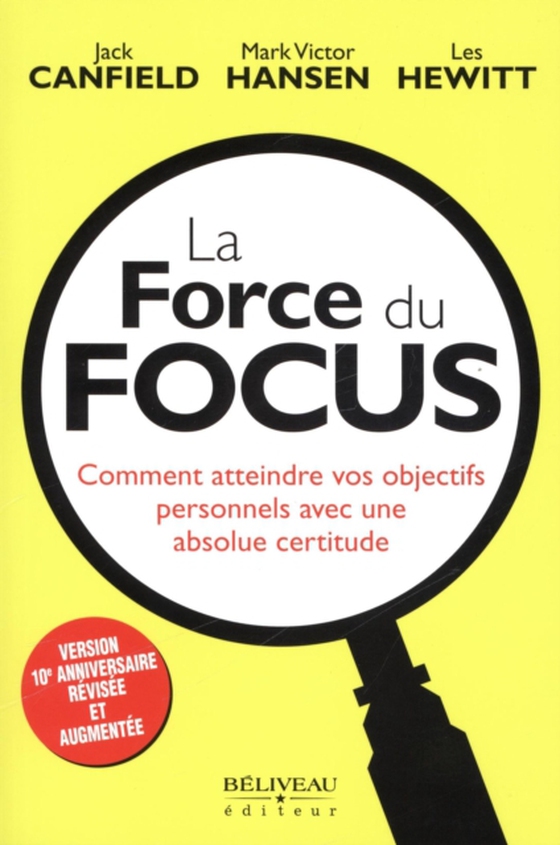 La force du focus  N.E. (e-bog) af Mark Victor Hansen, Mark Victor Hansen