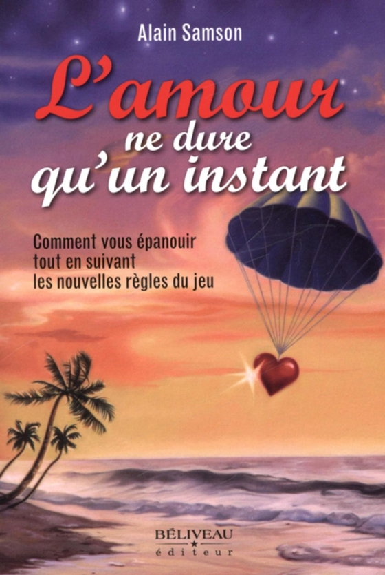 L'amour ne dure qu'un instant (e-bog) af Alain Samson, Alain Samson