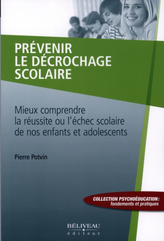 Prévenir le décrochage scolaire (e-bog) af Pierre Potvin, Pierre Potvin