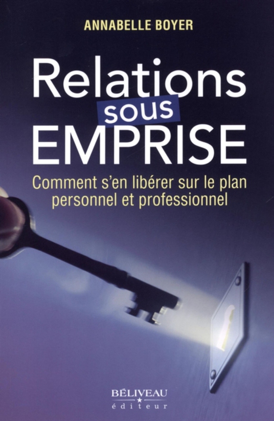 Relations sous emprise (e-bog) af Annabelle Boyer, Annabelle Boyer