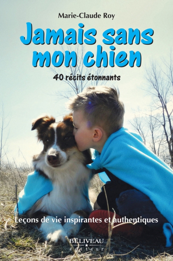 Jamais sans mon chien (e-bog) af Roy Marie-Claude,  Roy Marie-Claude