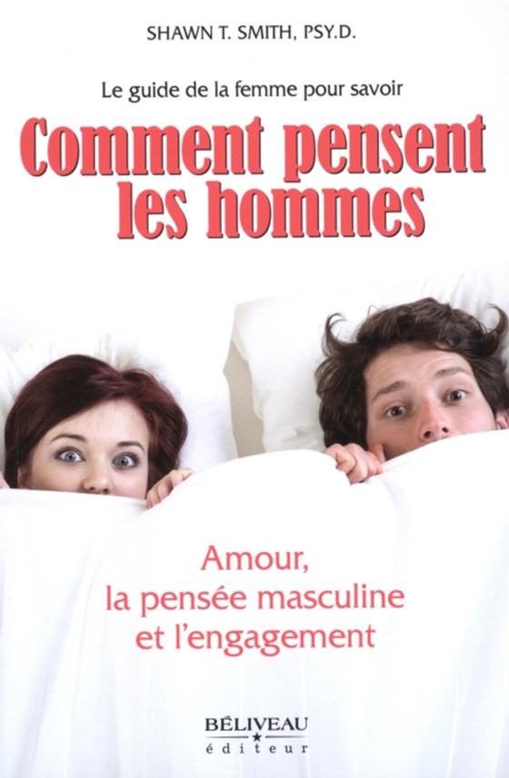 Comment pensent les hommes (e-bog) af Shawn T. Smith,  Shawn T. Smith