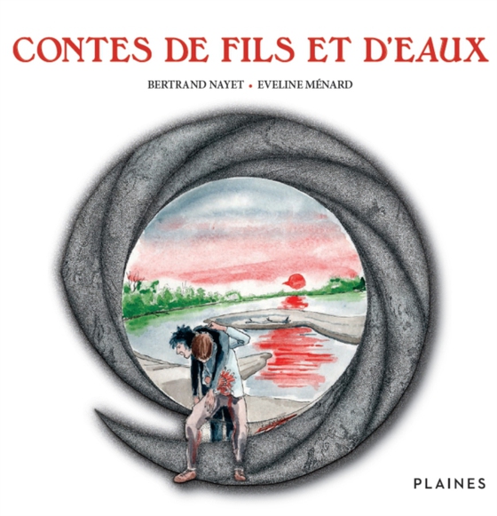 Contes de fils et d'eaux