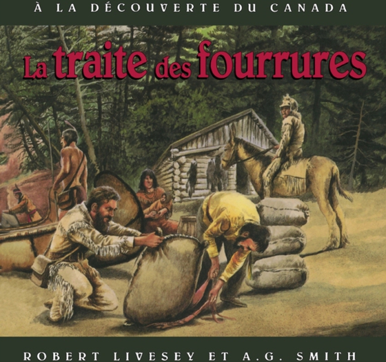 traite des fourrures, La (e-bog) af Robert Livesey, Livesey