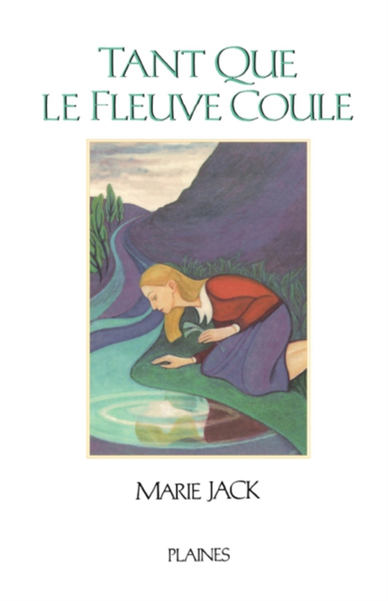 Tant que le fleuve coule (e-bog) af Marie Jack, Jack