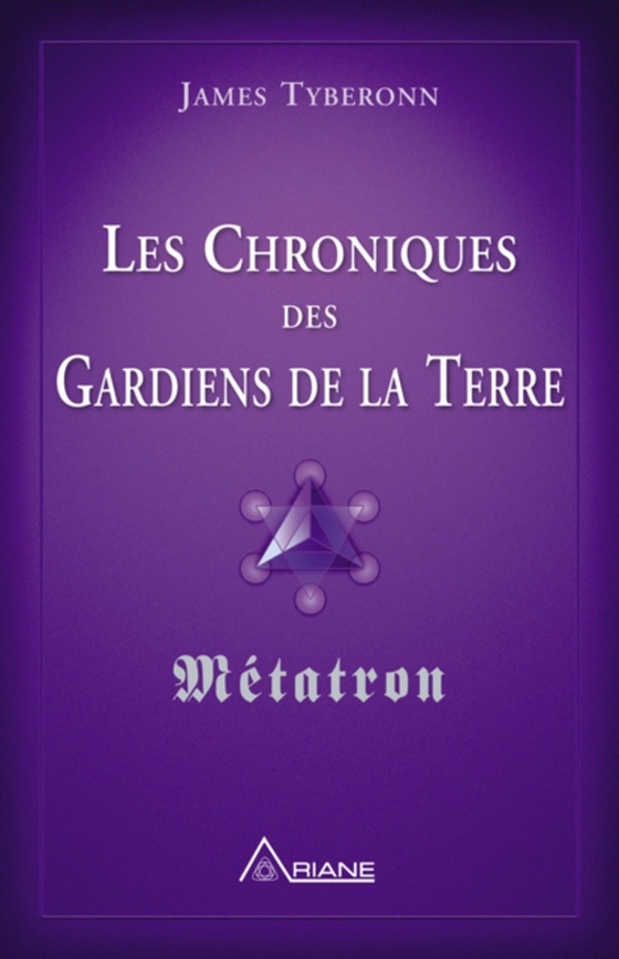 Les chroniques des gardiens de la Terre (e-bog) af James Tyberonn, Tyberonn