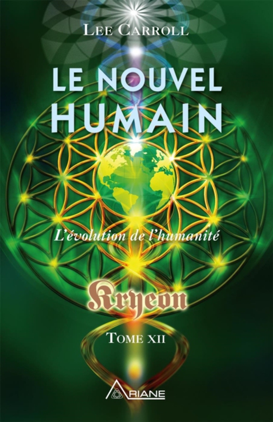 Le nouvel humain – Kryeon tome XII (e-bog) af Lee Carroll, Carroll