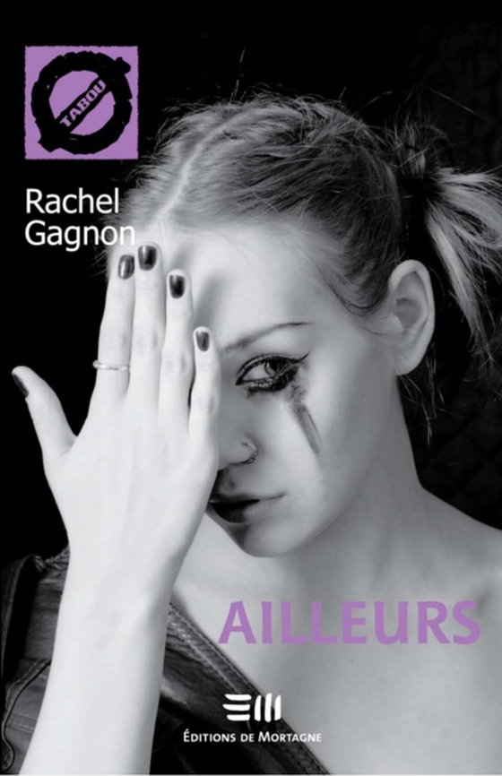 Ailleurs (3) (e-bog) af Rachel Gagnon, Gagnon