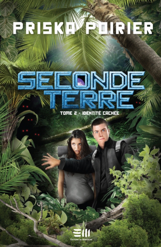 Seconde terre - Tome 2 (e-bog) af Priska Poirier, Poirier