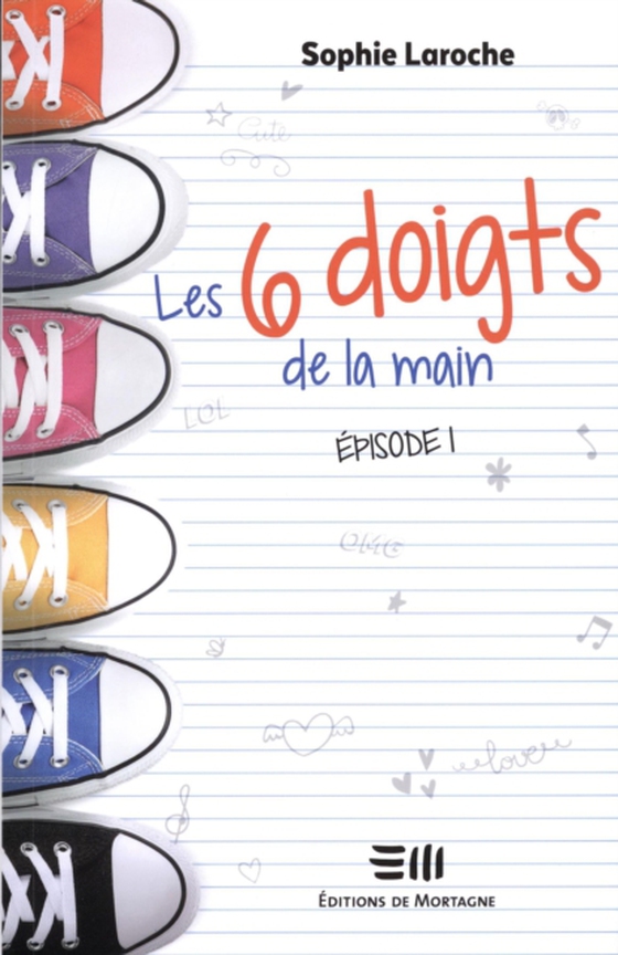 Les 6 doigts de la main - 1 (e-bog) af Sophie Laroche, Laroche