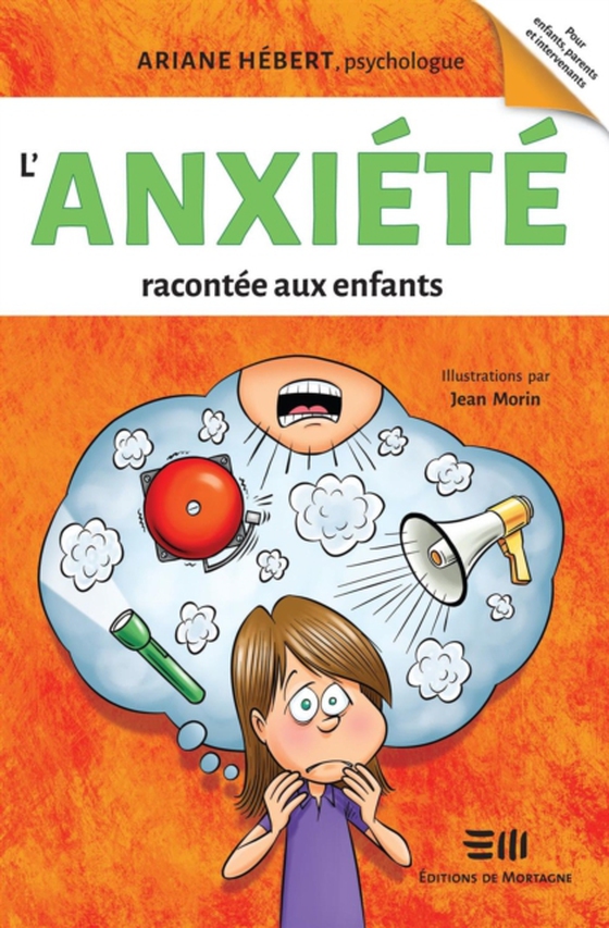 L'anxiété racontée aux enfants (e-bog) af Jean Morin, Morin