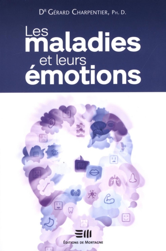 Les maladies et leurs émotions N.E.