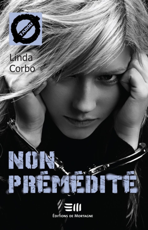 Non prémédité (40) (e-bog) af Linda Corbo, Corbo