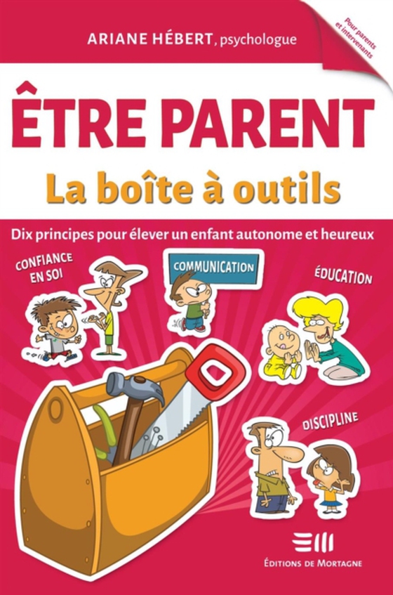 Être parent - La boîte à outils