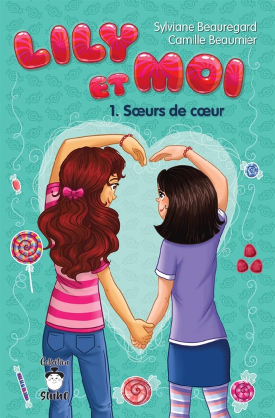 Lily et moi - Tome 1 (e-bog) af Sylviane Beauregard, Beauregard